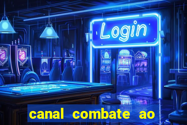 canal combate ao vivo gratis multicanais